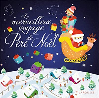 Le-merveilleux-voyage-du-Pere-Noel