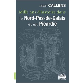 Mille-ans-d-histoire-dans-le-Nord-et-en-Picardie