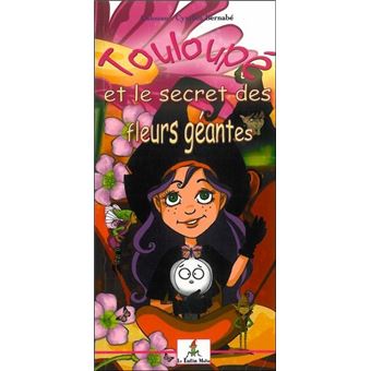 Touloupe-et-le-secret-des-fleurs-geantes