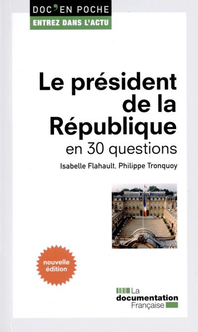 Le-president-de-la-Republique-en-30-questions