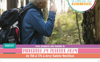 Balade CPIE à Arcy-Sainte-Restitue – Mercredi 24 juillet 2024