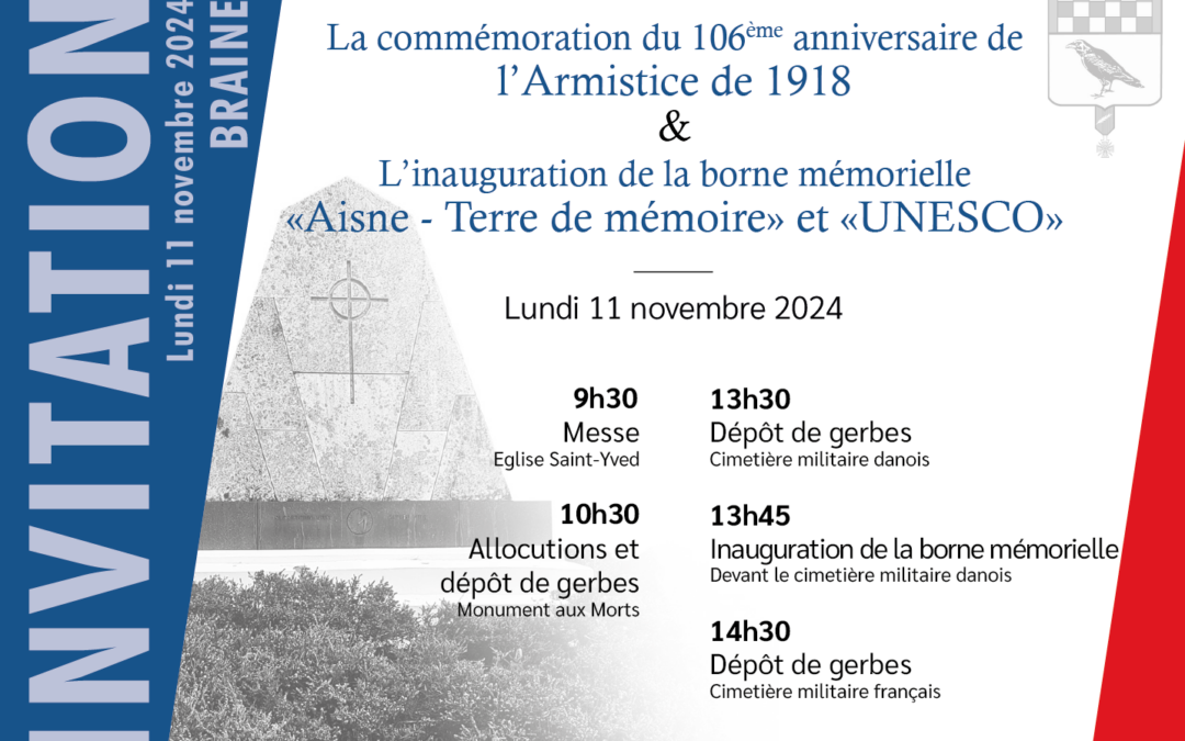 Commémoration de l’Armistice de 1918 & Inauguration de la borne “Aisne – Terre de mémoire” et “UNESCO”