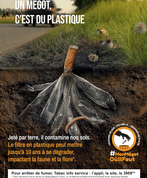 Un mégot, c’est du plastique.