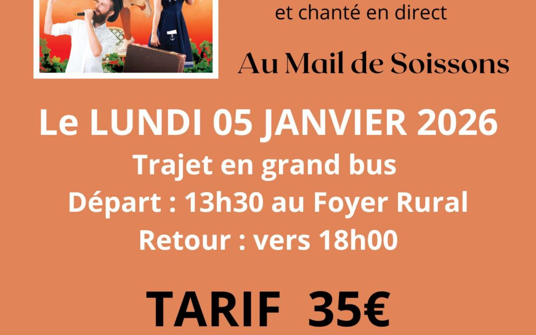Sortie spectacle – Lundi 5 janvier 2026