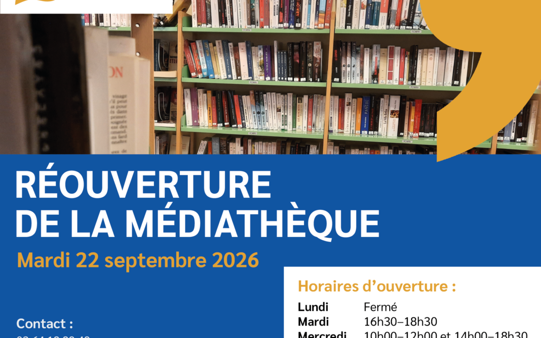 Réouverture de la Médiathèque